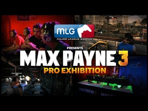 Max Payne 3 - MLG Pro Exhibition Sneak Preview Max Payne 3 - MLG Pro Exhibition Sneak Preview