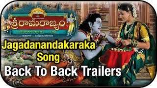 Sri Rama Rajyam Telugu movie | Jagadanandakaraka Song back to back trailers | Balakrishna