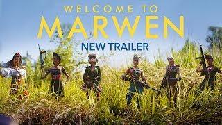 Welcome to Marwen - Official Trailer 2