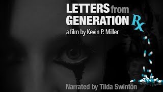 Letters From Generation RX | Trailer | Available Now