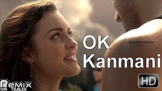OK Kanmani | Trailer Remix