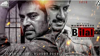 Big B -2 (2018) Bilal Offcial [Trailer] FanMade | Mammutty | dulquer salmaan | Amal Neerad |