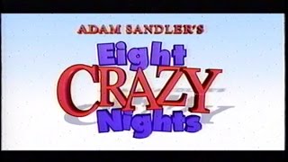 Eight Crazy Nights (2002) Trailer (VHS Capture)