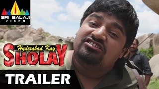 Hyderabad Kay Sholay Trailer | Hyderabadi Movies | Sri Balaji Video