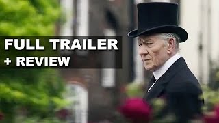 Mr Holmes  Official Trailer + Trailer Review - Ian McKellen 2015 : Beyond The Trailer