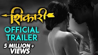 Shikari | Official Trailer | Mahesh Manjarekar, Viju Mane | Upcoming Marathi Movie 2018