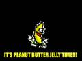 Dancing Banana/Peanut Butter Jelly Time