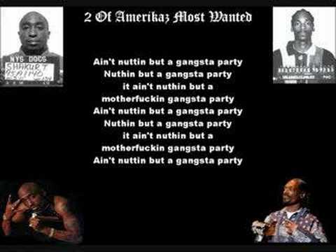 Tupac ft. Snoop Dogg - 2 Of Amerikaz Most Wanted (lyrics!)