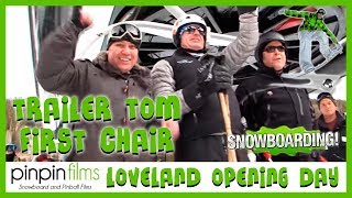 Trailer Tom first chair at Loveland opening day 2014-2015