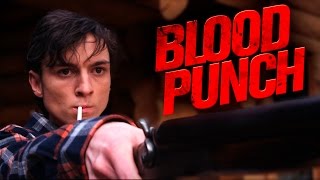 Blood Punch (2015) - Official Trailer