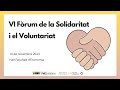 Imagen de la portada del video;VI Fòrum de la Solidaritat i el Voluntariat