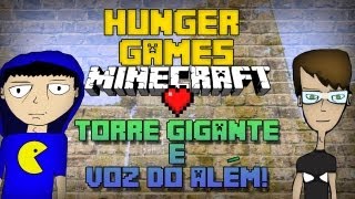 Minecraft: Hunger Games - Torre Gigante e Voz do Além!