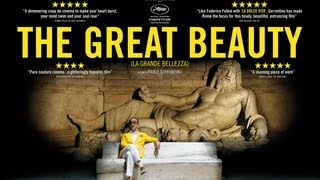 The Great Beauty trailer - in cinemas from 6 September 2013