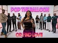 Ep 2 Pop The Balloon Or Find Love  With Arlette Amuli