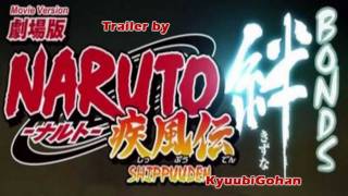 Naruto Shippuuden - Kizuna/Bonds (Trailer)