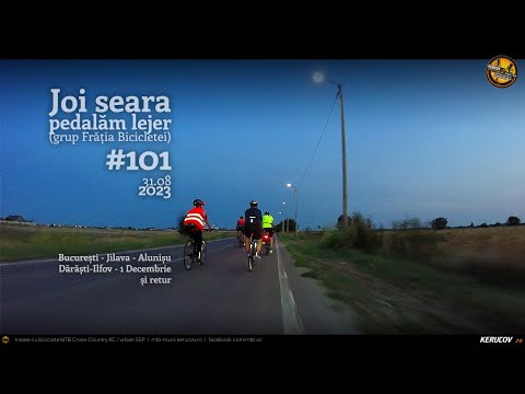 VIDEOCLIP Joi seara pedalam lejer / #101 / Bucuresti - Darasti-Ilfov - 1 Decembrie [VIDEO]