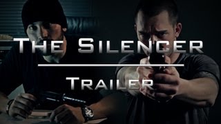 The Silencer - Trailer