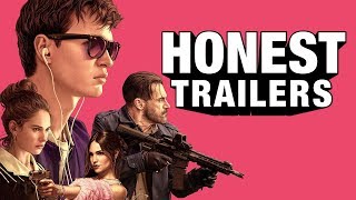 Honest Trailers - Baby Driver