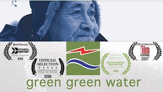 Green Green Water Trailer (2006)