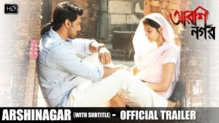 Arshinagar | Official Trailer with Subtitles | Aparna Sen | Dev | Rittika | 2015
