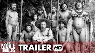 Embrace of the Serpent Official Trailer - Oscar Foreign Film Nominee 2016 [HD]