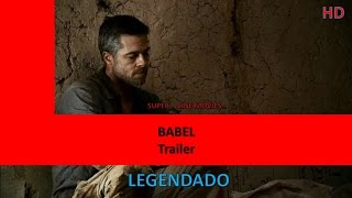 Babel Trailer Legendado [HD]
