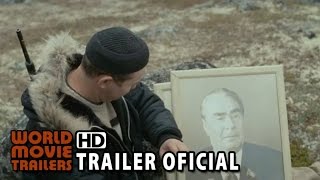 Leviatã Trailer Oficial legendado (2015) - Andreï Zviaguintsev HD