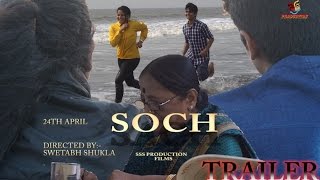 Soch Trailer
