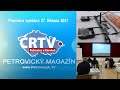 Petrovický Magazín premiéra 27.3.2021 na stanici LTV PLUS