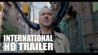 BIRDMAN - Official International Trailer