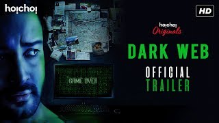 Dark Web | Official Trailer | Web-Series | Shaheb | Sampurna | Sayantan | Hoichoi