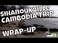 JC's Road Trip -- 2012 Cambodia as a Retirement Destination Finale - Sihanoukville Part 3