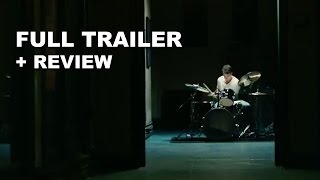 Whiplash 2014 Official Trailer + Trailer Review : Beyond The Trailer