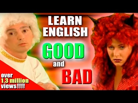 Learning English-Lesson Five (Good/Bad)