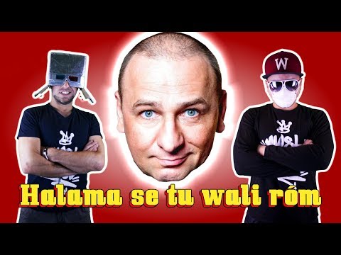 Halama se tu wali róm (& Chwytak & Dj Wiktor)
