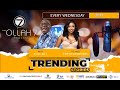 Trending Stories with Dj Ollah 7 and Yayha Goodvibes[1]
