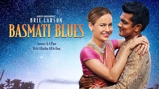 Basmati Blues (2018) - Official Trailer (HQ) Brie Larson