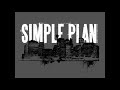 SIMPLE PLAN - Just Around The Corner SIMPLE PLAN - Just Around The Corner