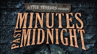 Minutes Past Midnight (Official Trailer #1)