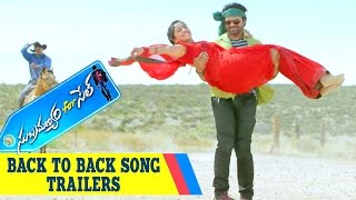 Subramanyam For Sale | Back To Back Song Trailers | Sai Dharam Tej | Regina Cassandra | Dil Raju