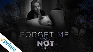 Forget Me Not | Trailer | Available Now