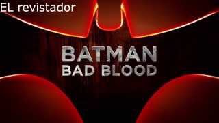 BATMAN BAD BLOOD Trailer