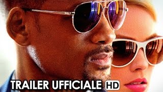 Focus - Niente è come sembra Trailer Ufficiale Italiano (2015) - Will Smith, Margot Robbie HD