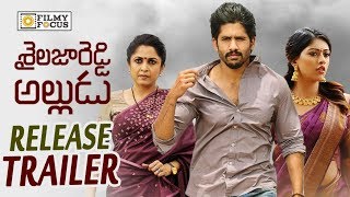 Shailaja Reddy Alludu Movie Release Trailer || Naga Chaitanya, Anu Emmanuel, RamyKrishna