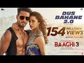 Baaghi 3 Dus Bahane 2.0  Vishal & Shekhar FEAT. KK, Shaan & Tulsi Kumar  Tiger S, Shraddha K