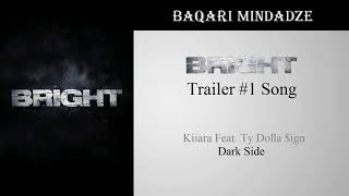 Bright Trailer #1 Song | Darkside