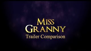 Miss Granny Trailer Comparison (Korea/China/Japan/Vietnam/Thailand/Indonesia/Philippines)