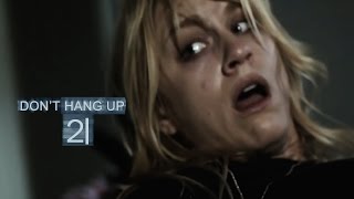 Don't Hang Up 2 Trailer 2018 | FANMADE HD