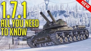 Update 1.7.1 - All You Need To Know! | World of Tanks: Update 1.7.1 Patch ReviewUpdate 1.7.1 - All You Need To Know! | World of Tanks: Update 1.7.1 Patch Review