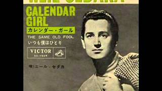 ニールセダカ　おおキャロル　カレンダーガール　収録　レコード Neil Sedaka – Oh! Carol / Calendar Girl | Releases | Discogs